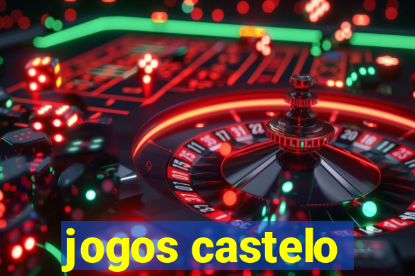 jogos castelo